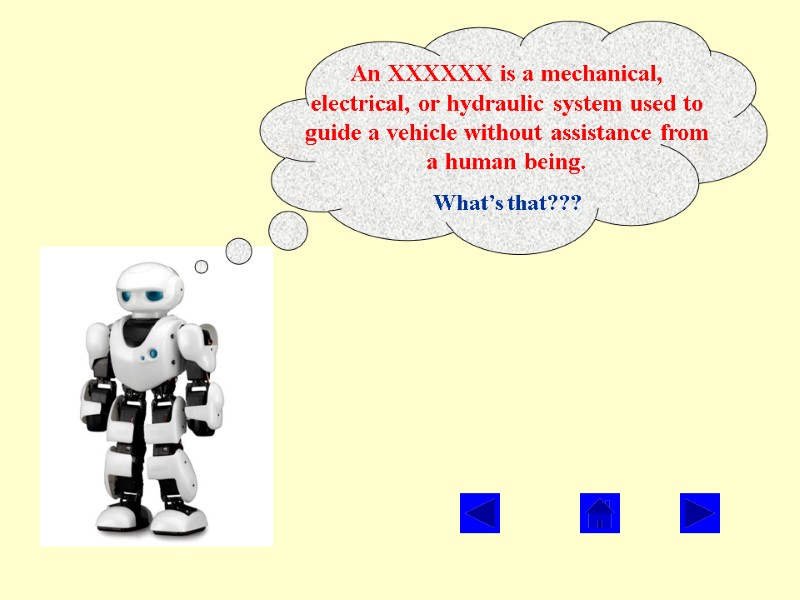 An XXXXXX is a mechanical, electrical, or hydraulic system used to guide a vehicle